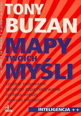 Mapy twoich myśli - Tony Buzan