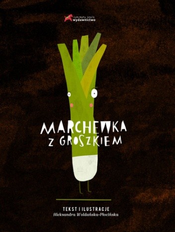 Marchewka z groszkiem - Aleksandra Woldańska-Płocińska