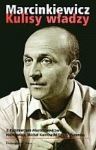 Marcinkiewicz. Kulisy władzy - Piotr Zaremba
