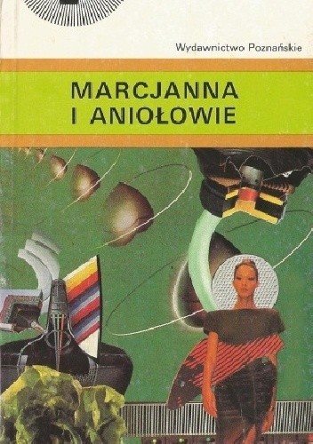 Marcjanna i aniołowie - Andrzej Zimniak
