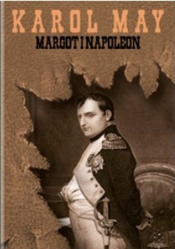 Margot i Napoleon - Karol May