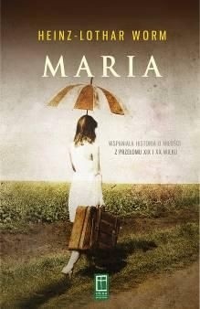 Maria - Heinz-Lothar Worm