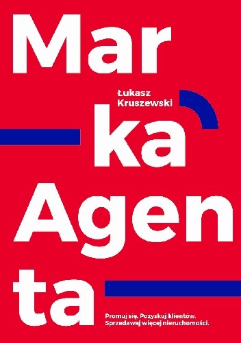 Marka Agenta - Łukasz Kruszewski