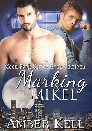 Marking Mikel - Amber Kell