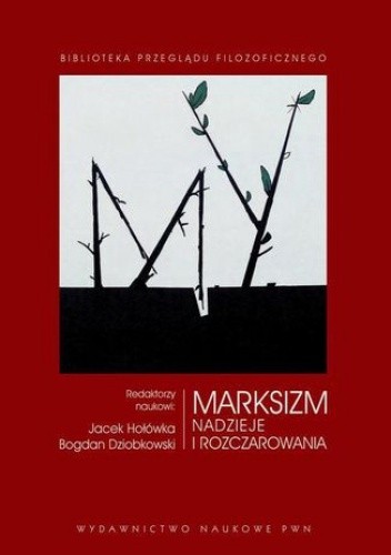 Marksizm - Jacek Hołówka