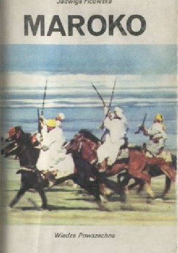Maroko - Jadwiga Ficowska