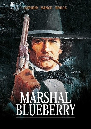 Marshal Blueberry - William Vance