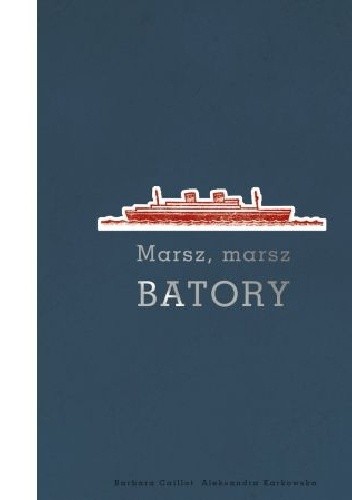 Marsz, Marsz Batory - Barbara Caillot-Dubus