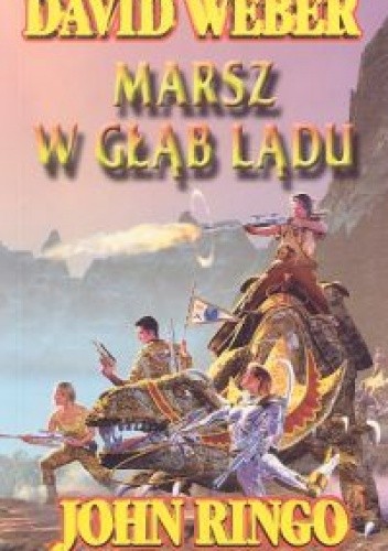 Marsz w głąb lądu - David Weber