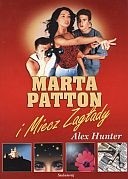Marta Patton i Miecz Zagłady - Alex Hunter