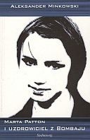 Marta Patton i Uzdrowiciel z Bombaju - Alex Hunter