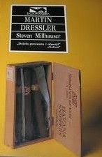 Martin Dressler - Steven Millhauser