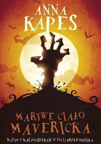 Martwe ciało Mavericka - Anna Kapes