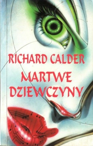 Martwe dziewczyny - Richard Calder