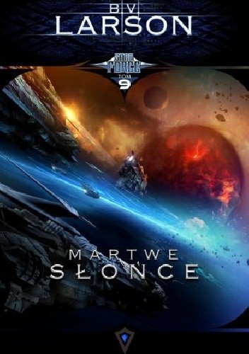 Martwe słońce - B.V. Larson