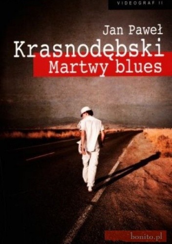 Martwy blues - Jan Paweł Krasnodębski
