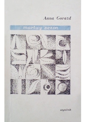 Martwy sezon - Anna Gorazd
