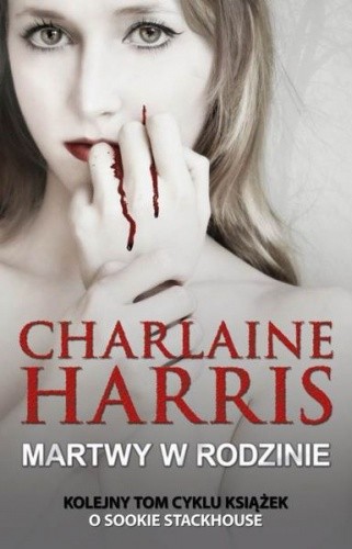 Martwy w rodzinie - Charlaine Harris