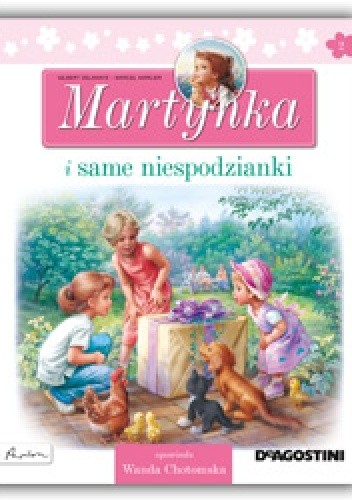 Martynka i same niespodzianki - Gilbert Delahaye