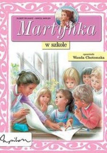 Martynka w szkole - Marcel Marlier