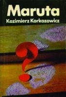 Maruta - Kazimierz Korkozowicz