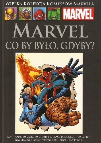 Marvel: Co by było, gdyby? - Roy William Thomas Jr.