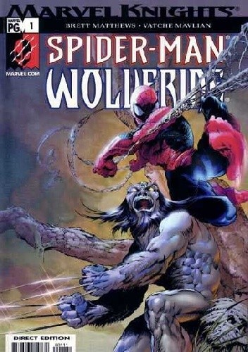 Marvel Knights: Spider-Man & Wolverine #1 - Brett Matthews