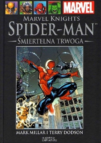 Marvel Knights Spider-Man: Śmiertelna Trwoga. Część 1 - Terry Dodson