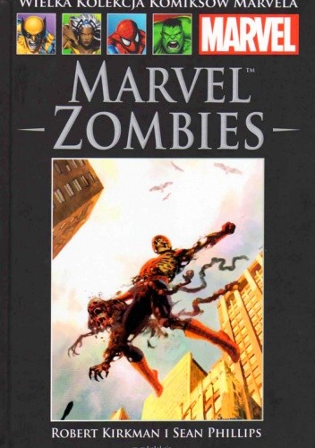 Marvel Zombies - Robert Kirkman
