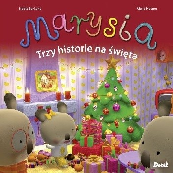 Marysia. Trzy historie na święta - Nadia Berkane