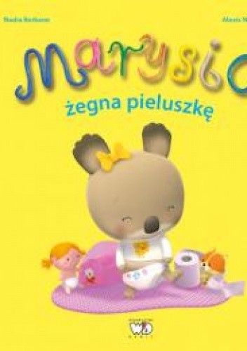 Marysia żegna pieluszkę - Nadia Berkane