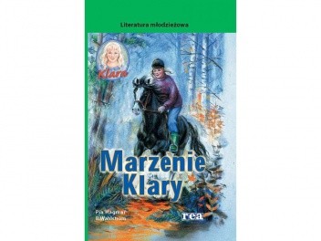 Marzenie Klary - Pia Hagmar