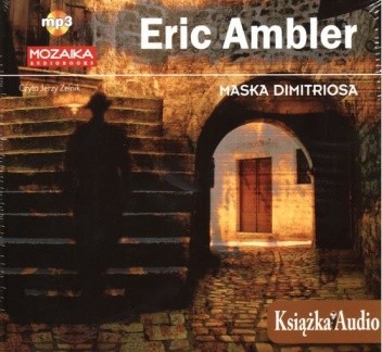 Maska Dimitriosa - Eric Ambler
