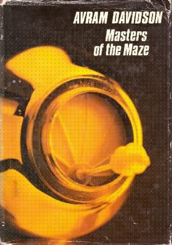 Masters of the Maze - Avram Davidson
