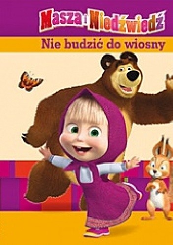 Masza i Niedźwiedź. Nie budzić do wiosny - Ilya Trusov