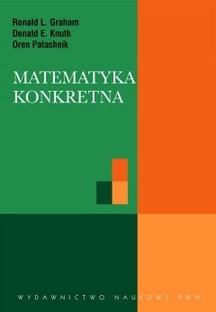 Matematyka konkretna - Donald E. Knuth