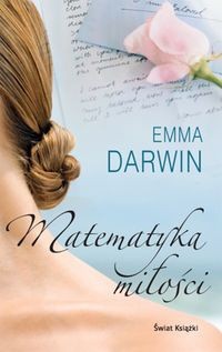 Matematyka miłości - Emma Darwin