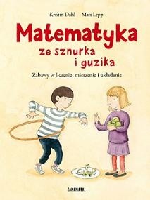 Matematyka ze sznurka i guzika - Kristin Dahl