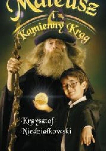 Mateusz i kamienny krąg - Krzysztof Niedziałkowski