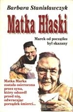 Matka Hłaski - Barbara Stanisławczyk