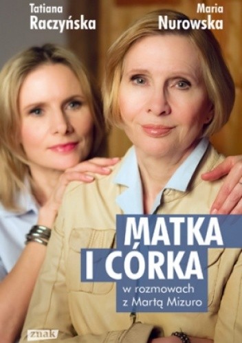 Matka i córka - Maria Nurowska