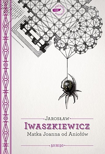 Matka Joanna od Aniołów - Jarosław Iwaszkiewicz