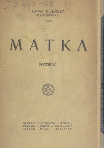 Matka: powieść - Emma Dmochowska