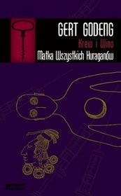 Matka Wszystkich Huraganów - Gert Godeng
