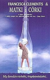 Matki i córki - Francesca Clementis