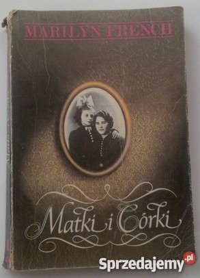 Matki i córki - Marylin French