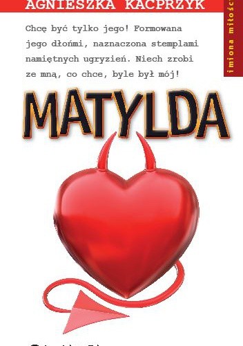 Matylda - Agnieszka Kacprzyk