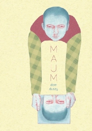 Maum. Dom duszy - Iwona Chmielewska