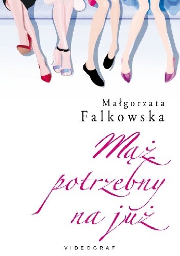 Mąż potrzebny na już - Małgorzata Falkowska