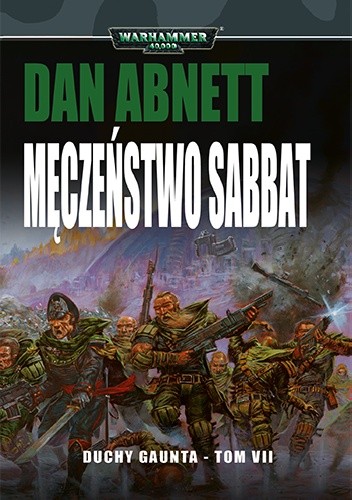 Męczeństwo Sabbat - Dan Abnett